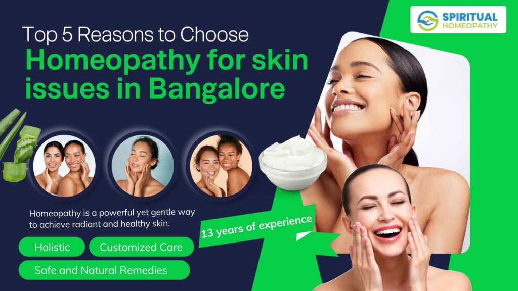 Best homeopathy doctor in Bangalore for Skin Issues in Ban